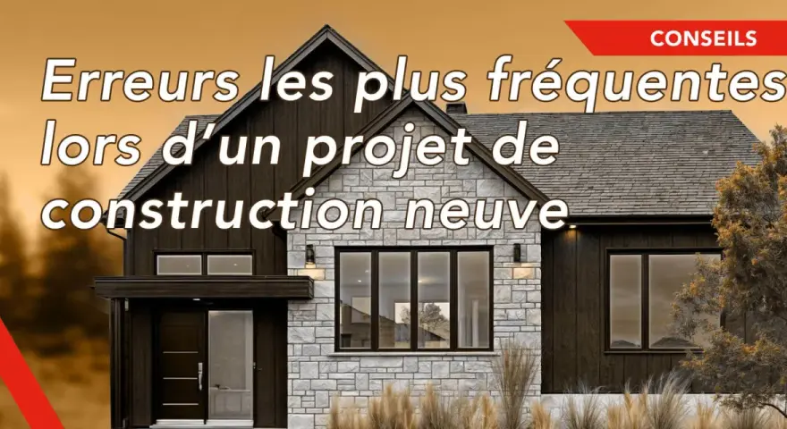 Conseils pour éviter les erreurs fréquentes lors d'un projet de construction neuve. Une maison moderne aux finitions soignées.